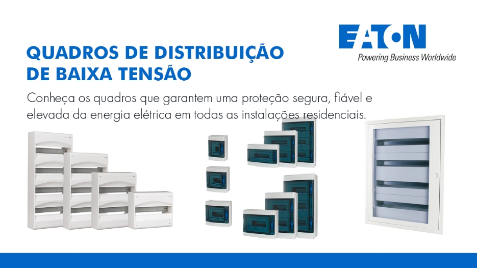 Quadros de distribuição de baixa tensão da Eaton